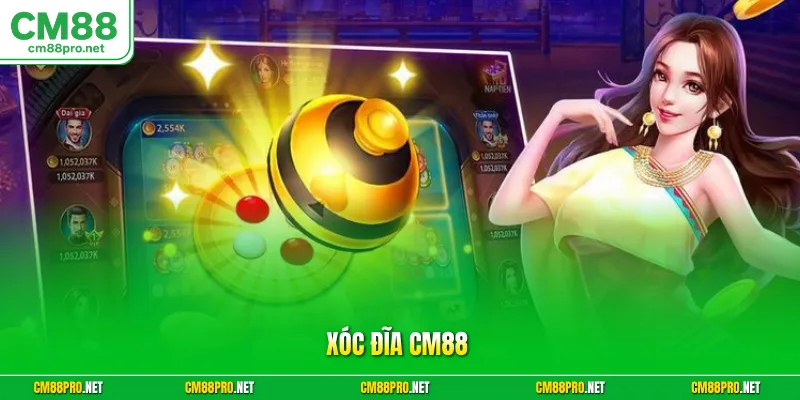 Xóc Đĩa CM88